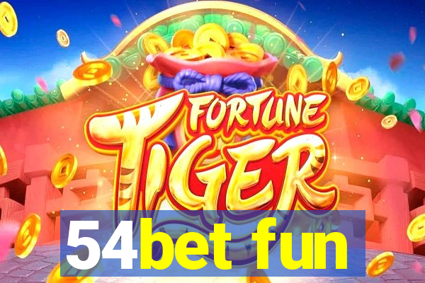 54bet fun